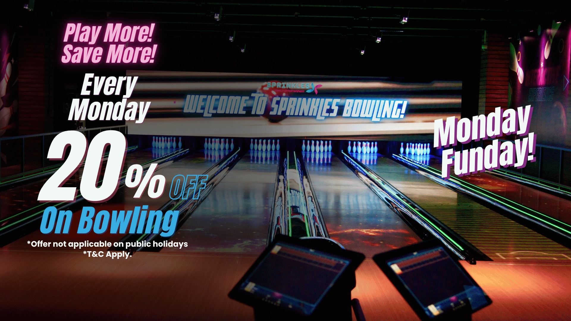 Monday 20% Off on Bowling!